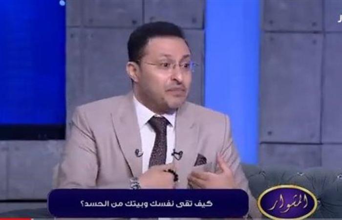 داعية: العين سهم يخرج من نفسٍ خبيثة تصيب غير المُحصن